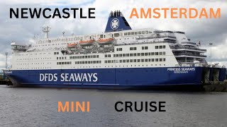 DFDS Seaways Newcastle to Amsterdam [upl. by Grata872]