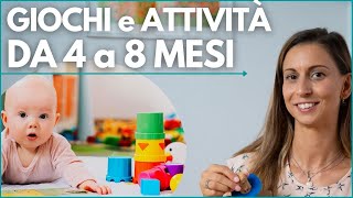 ATTIVITÀ e GIOCHI per lo SVILUPPO del BAMBINO da 4 a 8 MESI [upl. by Nalor]