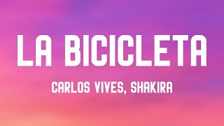 La Bicicleta  Carlos Vives Shakira Lyrics Video 🎺 [upl. by Akamahs]