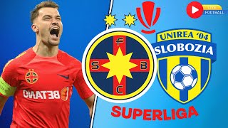 🔴LIVE Unirea Slobozia  FCSB  SUPERLIGA ROMANIA  LIVE FCSB [upl. by Aloke199]