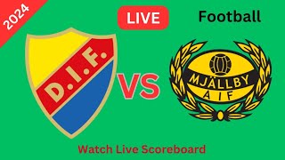 Djurgårdens Vs Mjallby AIF Live Match Today Mål Fotboll 2024 [upl. by Devin]