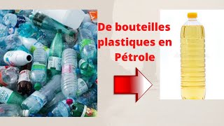 Produire du pétrole à partir des déchets bouteilles plastiques [upl. by Madelon603]