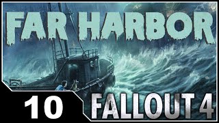 Fallout 4 Far Harbor  EP10 Kill The Hermit Crab [upl. by Pembroke]