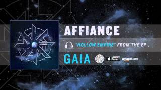 AFFIANCE  HOLLOW EMPIRE [upl. by Trudi401]