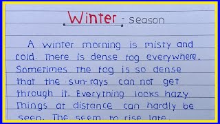 Write Essay On Winter season  essay on winter season english  english essay on winter [upl. by Aliehc]