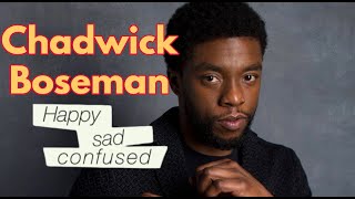 Chadwick Boseman talks about his life and career 2017 Happy Sad Confused [upl. by Cressida]