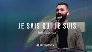 Je sais qui je suis  Matt Marvane Culte PO 20012019 [upl. by Oleg]