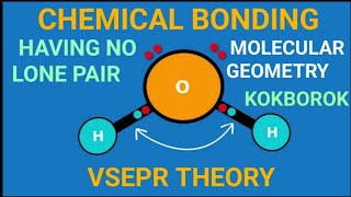 11th CBSE  VALENCE SHELL ELECTRON PAIR REPULSION Theory Chemical Bonding  NO LONE PAIR MOLECULES [upl. by Chuch]