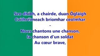 Hymne national de lIrlande IrlandaisFrançais  Anthem of Ireland [upl. by Oiznun]