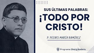 Sus últimas palabras¡todo por cristo [upl. by Erlin]