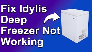 How To Fix Idylis Deep Freezer Not Working Troubleshooting Guide  Why It Occurs amp The Solutions [upl. by Rooney]