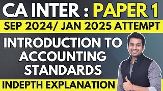 Ch  1  Introduction to Accounting Standards  CA Inter Advanced Accounting  CA Parag Gupta [upl. by Aeriela]