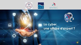 La cybersécurité  une affaire d’expert   Matinale Anitec [upl. by Reifnnej262]