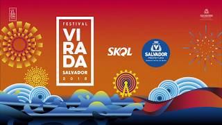 Festival Virada Salvador 2018  Réveillon [upl. by Kcirdneh]