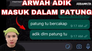 ROH ARWAH ADIK MASUK DALAM PATUNG😭😰‼️ [upl. by Ellehc]