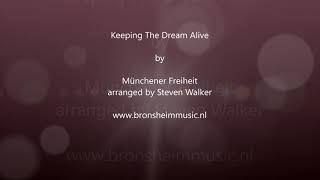 quotKeeping The Dream Alivequot by Münchener Freiheit [upl. by Hesta]