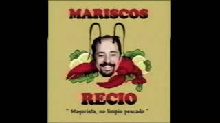 Canción de Mariscos Recio [upl. by Hild]