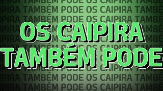 OS CAIPIRA TAMBÉM PODE FUNK REMIX by Marcoti Beats [upl. by Itirahc]