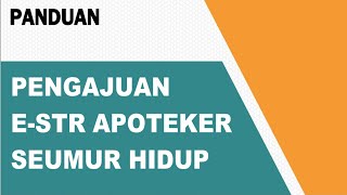 Belajar Pengajuan STR Apoteker seumur hidup [upl. by Resee]