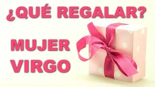 Qué regalar a una mujer Virgo  5 Ideas de Regalos [upl. by Savadove499]