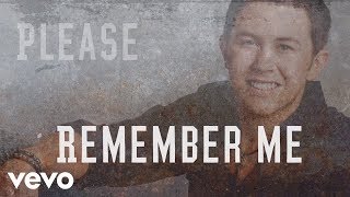 Scotty McCreery  Please Remember Me Lyric Video [upl. by Hosea]