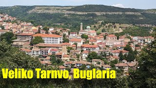 Veliko Tarnovo Bulgaria [upl. by Missie356]