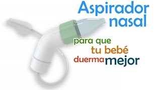 Aspirador nasal para que tu bebe duerma mejor  PRUEBA EN VIVO [upl. by Netsirt]