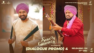 Shava Ni Girdhari Lal Dialogue Promo  Gippy Grewal  Gurpreet Ghuggi Karamjit Anmol Sardar Sohi [upl. by Ahseela741]