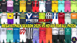 PES 2017 NEW MEGA KITPACK SEASON 2025 V5 HD AIO FOR ALL PATCH [upl. by Hgieliak]