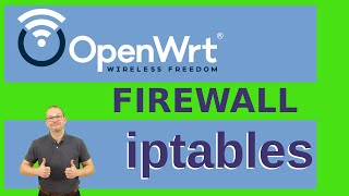 How to configure OpenWrt as Firewall for your home network and Guest Wifi and IPTables explained [upl. by Eden]