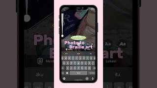 tutorial make a photo to braille art  dot art  snskeyboardcom [upl. by Enrev]