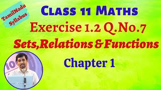 TN Class 11 Maths Exercise 12 Sum 7 Sets Relations and Functions Chapter 1 [upl. by Ddot]