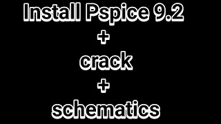 Installing pspice 92 properly  with schematics All problem fixed in comment section [upl. by Bixby]