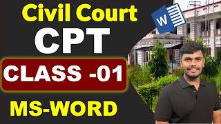 Civil Court CPT MSWord Class01  MSWord CPT Class 01  cptskilltest civilcourt skilltest [upl. by Niles]