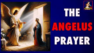 Angelus Prayer  The Angelus Prayer in English [upl. by Shaylynn]