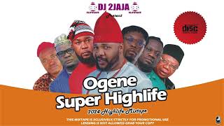 New Igbo Highlife Super Dj Mix 2024 Ft Ayaka Ozubulu Patient Dawg Nonso Ogidi  Egwu Igbo [upl. by Iosep250]