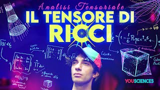 Il Tensore di RICCI Demistificato Il Cuore della Relatività Generale [upl. by Idelia971]