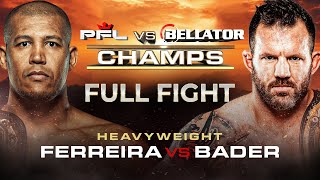 Renan Ferreira vs Ryan Bader  PFL vs Bellator  Full Fight [upl. by Acinoreb995]