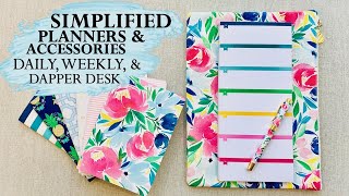 SIMPLIFIED PLANNERS 2021  DAILY WEEKLY DAPPER DESK  Accessories [upl. by Aeslek310]