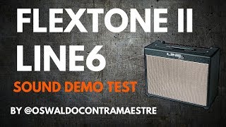 Line6 Flextone  sound demo test by Oswaldo Contramaestre [upl. by Airehc494]