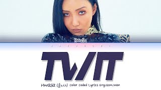 HWASA 화사 마마무 quotTWIT멍청이quot Lyrics EngRomHan가사 [upl. by Lig]