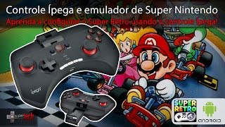 Configurando emulador SNES e Controle Ípega [upl. by Morrison]