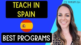 Best Programs to Teach in Spain  How to Teach English in Spain [upl. by Ley]