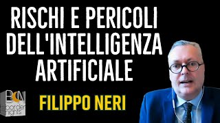 RISCHI E PERICOLI DELLINTELLIGENZA ARTIFICIALE  FILIPPO NERI [upl. by Garrison]