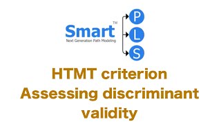 HTMT A New Criterion to Assess Discriminant Validity [upl. by Tilly453]