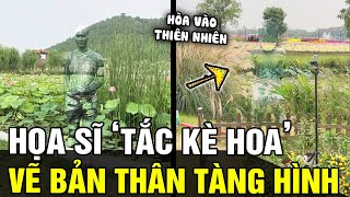 Họa sĩ TẮC KÈ HOA nổi tiếng MXH TQ với những tác phẩm khiến bản thân TÀNG HÌNH độc đáo  TÁM TV [upl. by Suzanne]