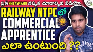 COMMERCIAL APPRENTICE JOB PROFILE IN TELUGU  SALARY WORK AND PROMOTIONS  EXAM TRICKS  SARAN TEJUS [upl. by Ykcir627]