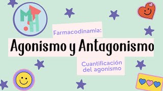 Farmacodinamia Agonismo y antagonismo [upl. by Ennayehc]