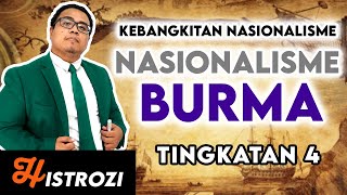 SEJARAH TINGKATAN 4  Bab 2  Nasionalisme Burma Myanmar [upl. by Shepley]