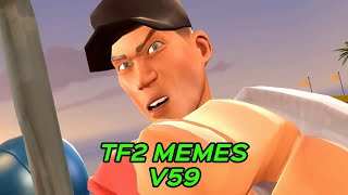 TF2 MEMES V59 [upl. by Mikal]